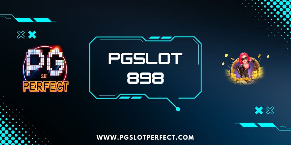 pgslot898