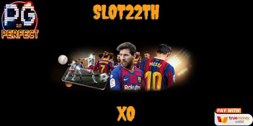 slot22th xo