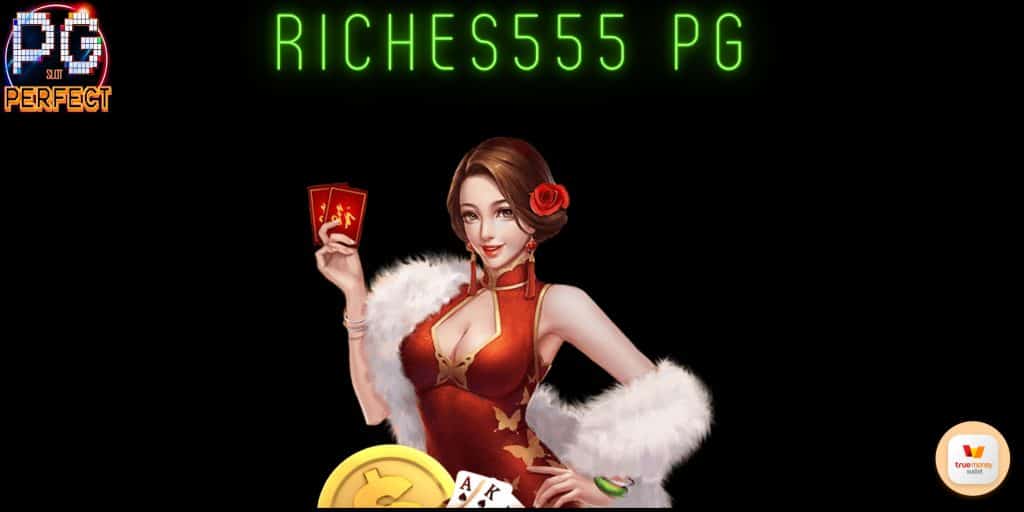 riches555 pg