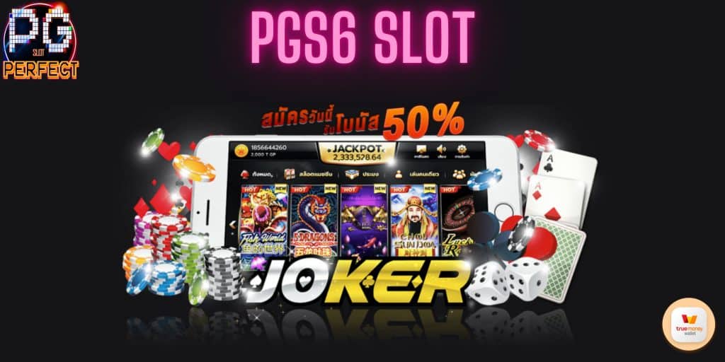 pgs6 slot casino